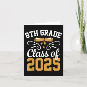 8th Grade Cl Of 2025 Graduate Student School Gradu Card