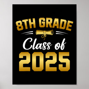 8th Grade Cl Of 2025 Graduate Student School Gradu Poster