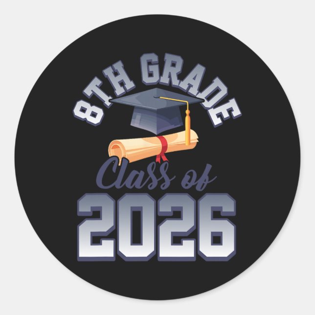8th Grade Cl Of 2026 Graduation  Classic Round Sticker (Front)