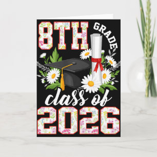 8th Grade Cl Of 2026 Graduation Floral Girls Premi Card