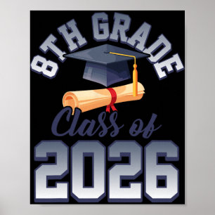 8th Grade Cl Of 2026 Graduation Poster