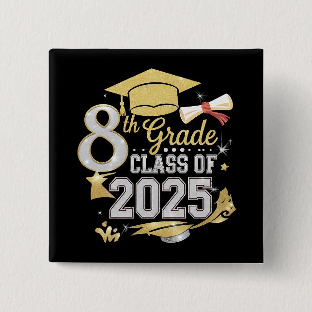 8th Grade Class Of 2025 Graduate Graduation 15 Cm Square Badge (Front)