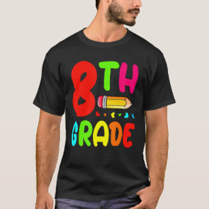 8th Grade Costume For Eighth Grade Kids Students T T-Shirt