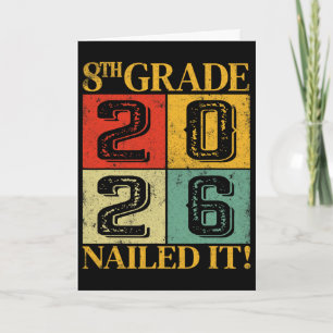 8th Grade Grad Nailed It Middle School Graduation Card