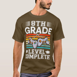 8th Grade Graduation Her Him Gamer Student Video G T-Shirt