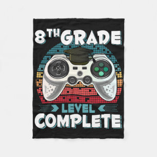 8th Grade Level Complete Gamer 8th Grade Graduatio Fleece Blanket
