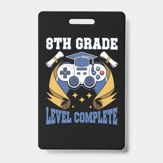 8th Grade Level Complete Gaming Gamer Graduation ID Badge (Front)