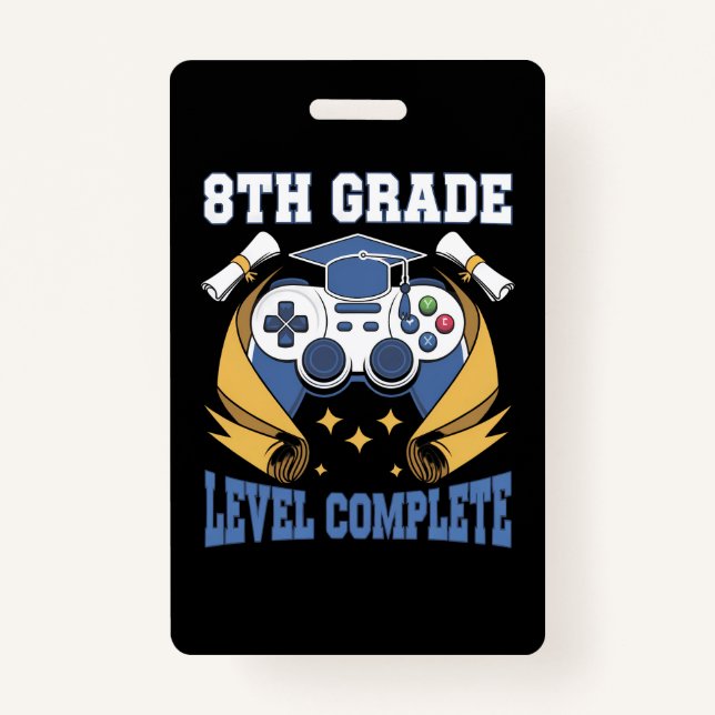 8th Grade Level Complete Gaming Gamer Graduation ID Badge (Front)