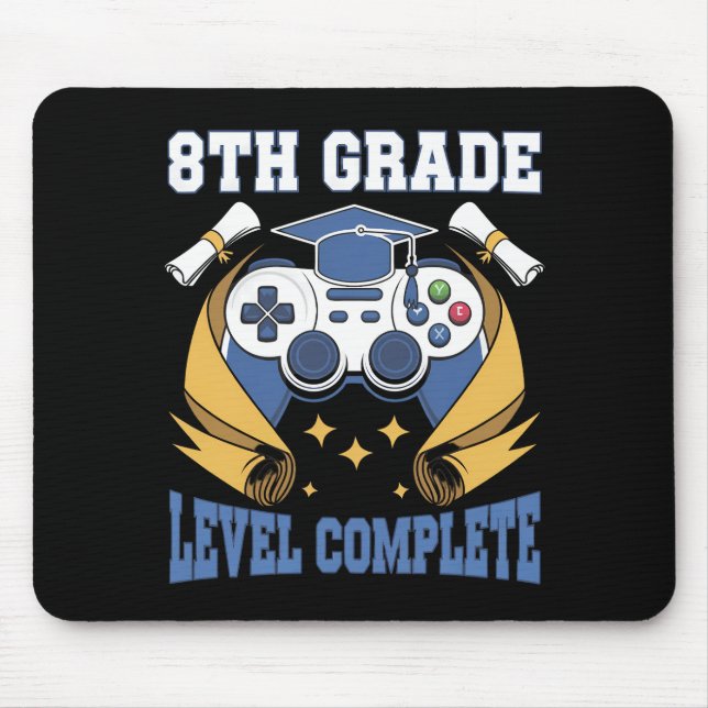 8th Grade Level Complete Gaming Gamer Graduation Mouse Pad (Front)