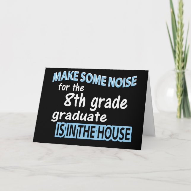 8th Grade School Graduate Congratulations Card (Front)