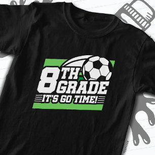 8th Grade Soccer Football First Day Back To School T-Shirt