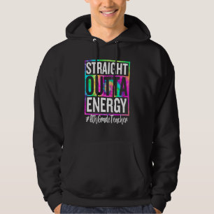 8th Grade Teacher Straight Outta Energy Teacher Li Hoodie