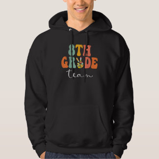 8th Grade Team Retro Groovy Women Happy First Day Hoodie
