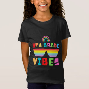 8th Grade Vibes Back To School Teacher & Student T-Shirt