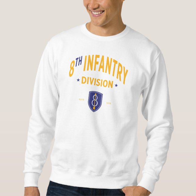 8th Infantry Division - United States Military Sweatshirt (Front)