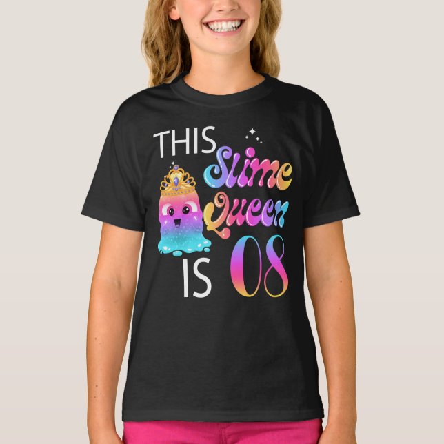 8th Slime Queen Birthday Gifts for Girls T-Shirt (Front)