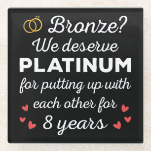 8th Wedding Anniversary I - Bronze Funny Couple Glass Coaster