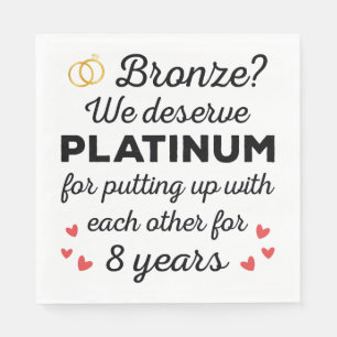 8th Wedding Anniversary I - Bronze Funny Couple Napkin