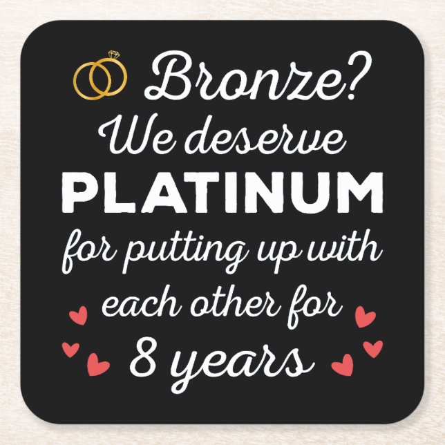 8th Wedding Anniversary I - Bronze Funny Couple Square Paper Coaster (Front)