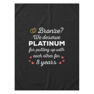 8th Wedding Anniversary I - Bronze Funny Couple Tablecloth