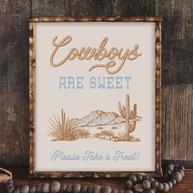 8x10 Cowboys are Sweet Western Sign (Creator Uploaded)