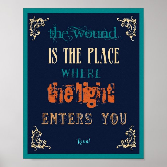 8x10 Typography Rumi Quote - The Light Poster (Front)