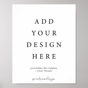 8x10" Vertical/Portrait Poster Sign