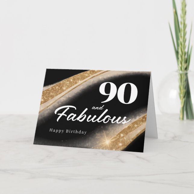 90 and Fabulous Black Gold 90th Birthday Card (Front)