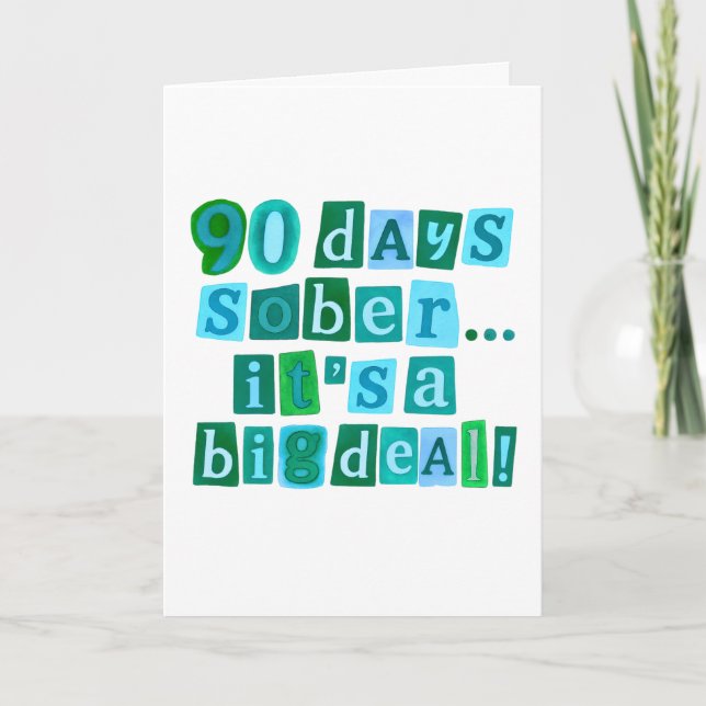 90 days sober card with envelope 5x7 (Front)