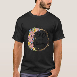 90 & Fabulous 90 Years Old 90Th Birthday Gift For T-Shirt