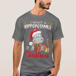 90 I Want A Hippopotamus For Christmas Xmas Hippo T-Shirt