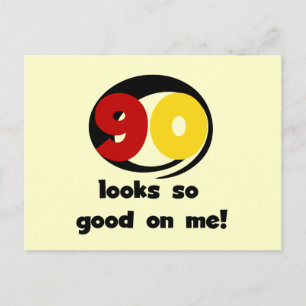 90 Looks So Good On Me T-shirts and Gifts Postcard