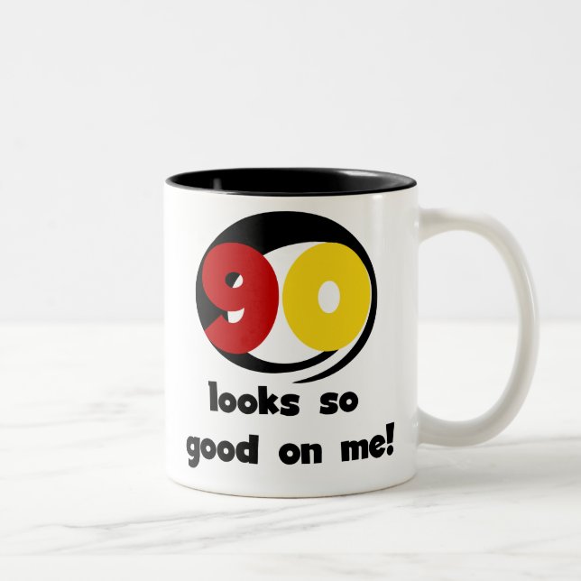 90 Looks So Good On Me T-shirts and Gifts Two-Tone Coffee Mug (Right)