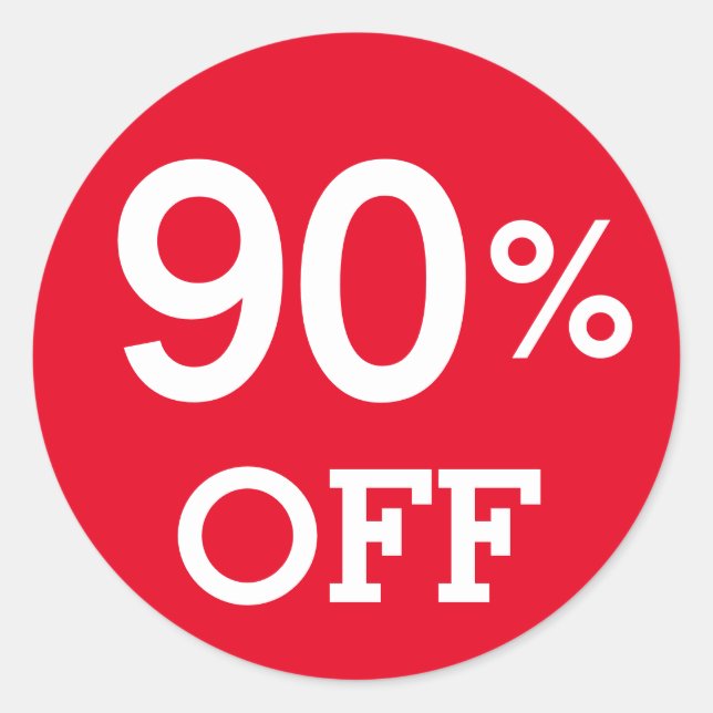 90% Ninety Percent OFF discount sale white and red Classic Round Sticker (Front)