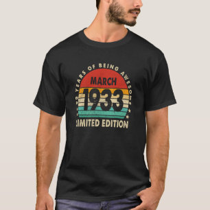90 Year Old Awesome Since March 1933 90th Birthday T-Shirt