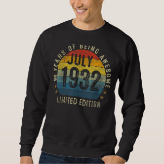 90 Year Old  July 1932  90th Birthday Sweatshirt