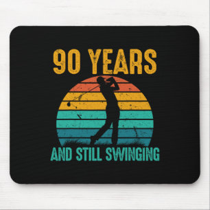 90 Years And Still Swinging Funny Golf 90th Birthd Mouse Pad