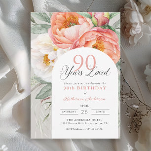 90 Years Loved Feminine Floral 90th Birthday Invitation