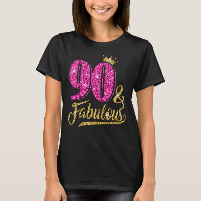 90 Years Old  90 & Fabulous 90th Birthday Pink Cro T-Shirt (Front)