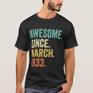 90 Years Old Vintage March 1933 90th Birthday T-Shirt