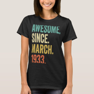 90 Years Old Vintage March 1933 90th Birthday T-Shirt