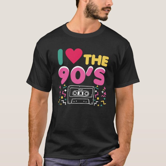 90er Outfit I Love the 90s Retro Oldschool T-Shirt (Front)