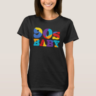 90s Baby  Born in The 90s Retro T-Shirt