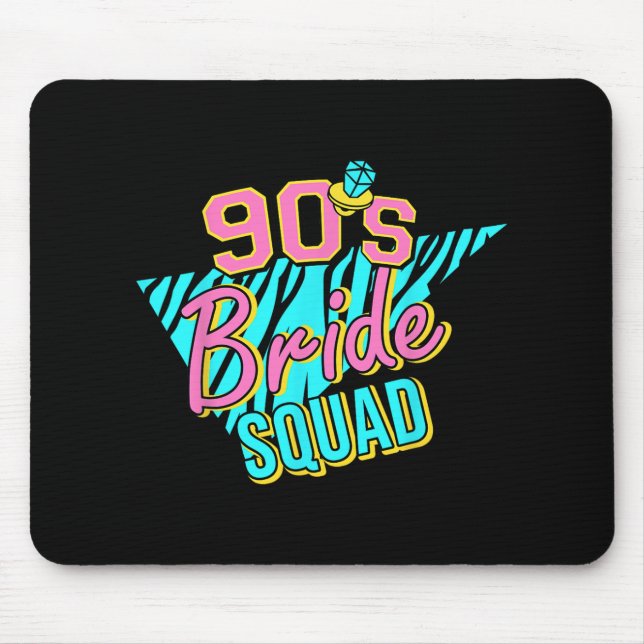 90s Bride Squad Bridesmaid Retro Matching Bachelor Mouse Pad (Front)