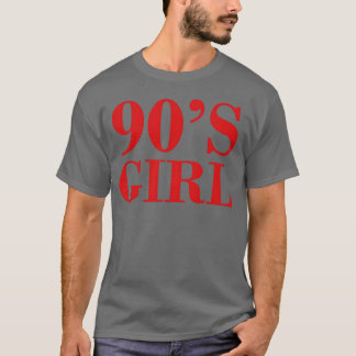 90s Girl girl nostalgia family T-Shirt