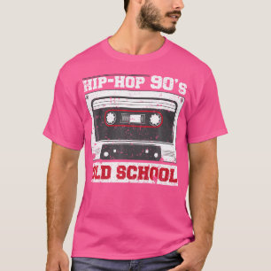 90S Hip Hop Oldschool T-Shirt