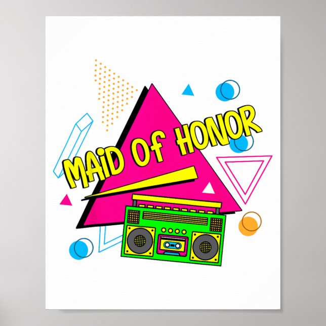 90s Maid Of Honour Bridesmaid Bride Squad Retro Ba Poster (Front)