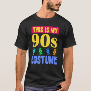 90s Music 1990s Party This Is My 90s Costume Nine T-Shirt
