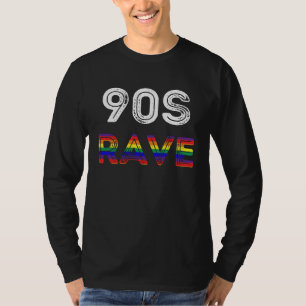 90's Nineties Rave Retro Techno Music Dance Party  T-Shirt