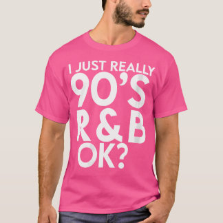 90'S Rb Music For Men Women Girl Rnb Lover Rhythm  T-Shirt